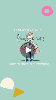 a drawing of a man with a super hero cape and the words drawing hack on it