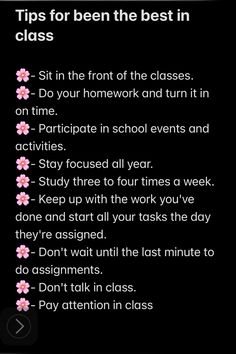 a black background with pink flowers and the words tips for being the best in class