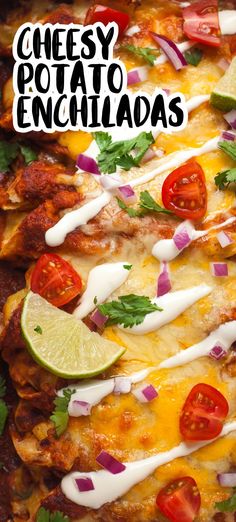 cheesy potato enchiladas with tomatoes, onions and cilantro