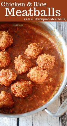 chicken and rice meatballs are in a pot with tomato sauce on the side, ready to be eaten