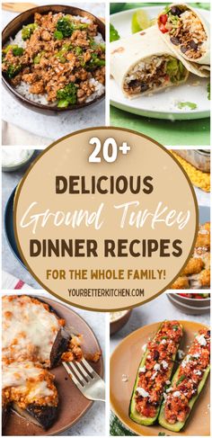 the top 20 delicious ground turkey dinner recipes for the whole family