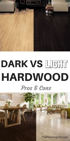 dark and light hardwood pros and cons in the living room or dining room