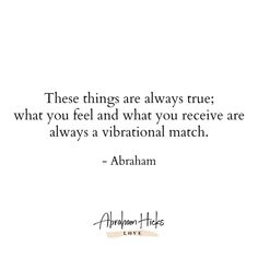 Quotes About Self Love, Quotes About Self, Abraham Hicks Quotes, Law Of Attraction Affirmations, Law Of Attraction Quotes, Abraham Hicks