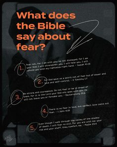 a poster with the words what does the bible say about fear?