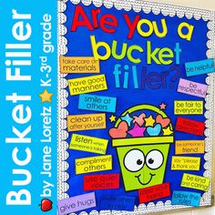 a bulletin board with the words are you a bucket filler?