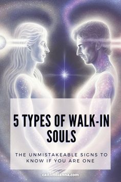 two women facing each other with the text 5 types of walk - in souls