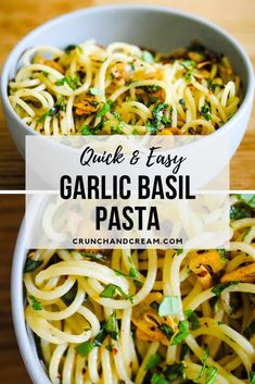 quick and easy garlic basil pasta in a white bowl on a wooden table with text overlay