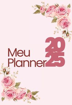 a pink background with flowers and the words menu planner 25 written in red on it