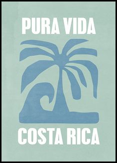 a blue and white poster with the words costa rica