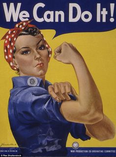 a sign that says we can do it with an image of a woman's fist