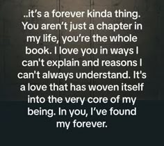 an image with the words, it's a forever kinda thing you aren't just