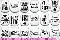 wine glasses with different sayings on them and the words in each glass are black