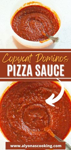 pizza sauce in a white bowl with the words copycat dominos pizza sauce above it