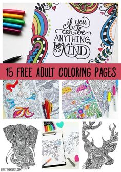 coloring pages for adults and children with the words free adult coloring pages on top of them