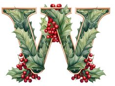 the letter w is decorated with holly and red berries