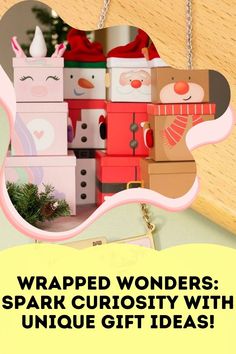 cardboard boxes are stacked on top of each other with the words wrapped wonders spark curiosity with unique gift ideas