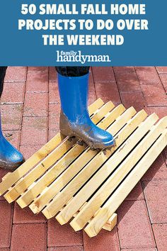 a pair of blue boots standing on top of a wooden pallet with the words 50 small fall home projects to do over the weekend