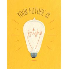 Your Future is Bright Greeting Card Your Future Is Bright, Future Is Bright, Kids Clothes Sale, Thank You Flowers, Paper Greeting, Smart Cookie, Birthday Crafts, Belated Birthday, Color Crafts