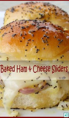 baked ham and cheese sliders on a plate with the words baked ham and cheese sliders