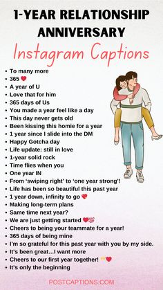 a poster with an image of a man holding a woman in his arms and the words i - year relationship anniversary instagram captions