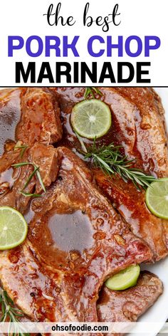 Text reads The Best Pork Chop Marinade Easy Pork Chop Marinade, Best Pork Chop Marinade, Pork Chop Marinade Recipes, Pork Chop Marinade, Citrus Marinade, Shrimp Marinade, Salmon Marinade, Grilled Chicken Marinade