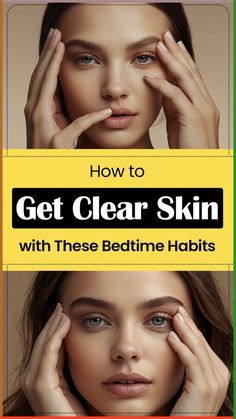 Clear up your skin with these bedtime habits! 🌙✨ Discover how to wake up to clearer, healthier skin every day. 💚 Click to reveal the secrets to a flawless complexion! #ClearSkin #BedtimeBeauty Bedtime Habits, Faster Hair Growth, Get Clear Skin, Minimalist Skincare, Clear Skin Tips, Healthier Skin, Spa Day At Home