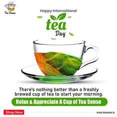 a cup of tea with the words happy international tea day on it and an image of a