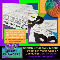 an advertisement for mardi gras or carnivals with masks and text that reads design your own mask perfect for mardi gras or carnival can be made simple or complex