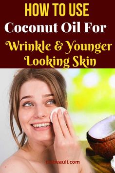 KNow about how to get rid of wrinkle using coconut oil. Its provide younger looking skin and glowing skin. #coconutoil #wrinkle #skincare Wrinkle Remedies, Home Health Remedies, Natural Moisturizer, Deep Wrinkles, Younger Looking Skin, Wrinkle Remover, Health Motivation, Healthy Living Lifestyle, Health Remedies