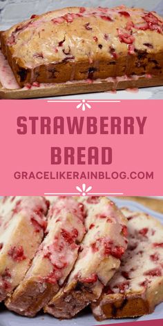 strawberry bread on a white plate with pink lettering overlay and the words, strawberry bread