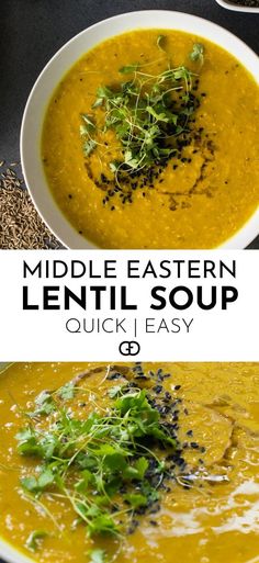 two bowls of soup with the title middle eastern lentil soup quick and easy to make