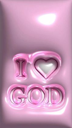 the word i love god is made up of pink letters and a white heart in the center