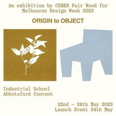 an advertisement for the exhibition, origin to object