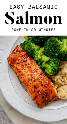 salmon, rice and broccoli on a plate with the words easy balsamic salmon