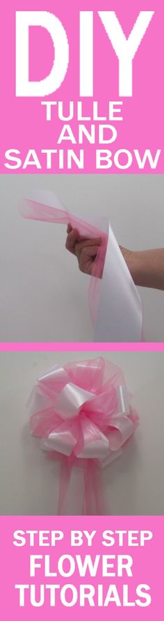 the instructions for how to make a tulle and satin bow step by step flower tutors