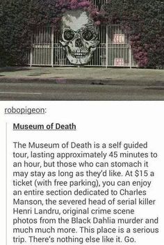 Museum of death California. Places to visit Fun Places To Go, Dream Travel Destinations, Haunted Places, Future Travel, Beautiful Places To Travel, Travel Goals, Travel Bucket, I Don't Know, Dream Vacations