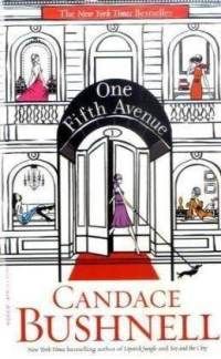 the cover of one fifth avenue by candice bushnerl, with an illustration of a