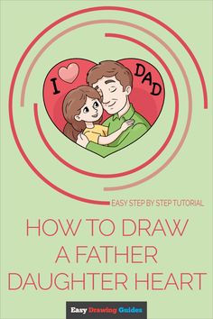 How to Draw a Father Daughter Heart Pinterest Image