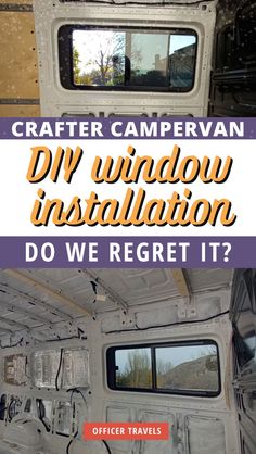 an old van with the words diy window installation do we regt? on it