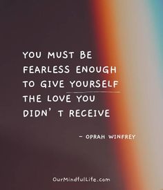 a quote from oprah wnerey about love and being in someone's life