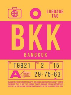 a poster with the words blkk bangkok and luggage tag in pink on yellow background