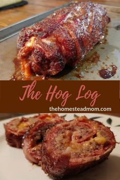 the hog log has been cooked and is ready to be eaten by someone else in the kitchen