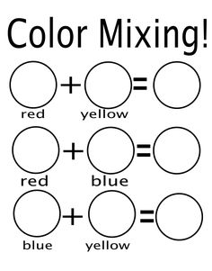 color mixing worksheet with the words red, yellow and blue in black ink