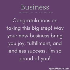 a purple background with the words congratulationss on taking this big step may your new business bring