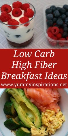 low carb high fiber breakfast ideas with berries, avocado and yogurt