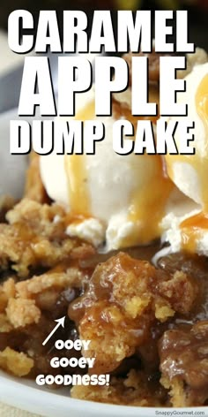 caramel apple dump cake with ice cream on top