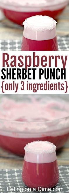 raspberry sherbet punch only 3 ingredients