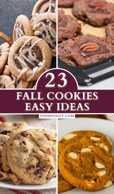 some cookies and other desserts with the words 23 fall cookies easy ideas on them