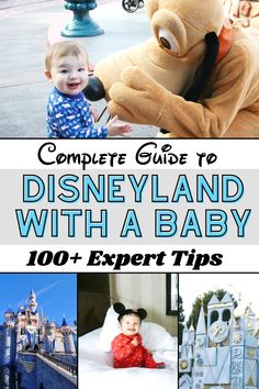 the complete guide to disneyland land with a baby