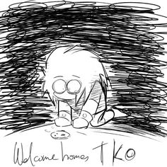 a black and white drawing of a cartoon character with the words welcome home tiko